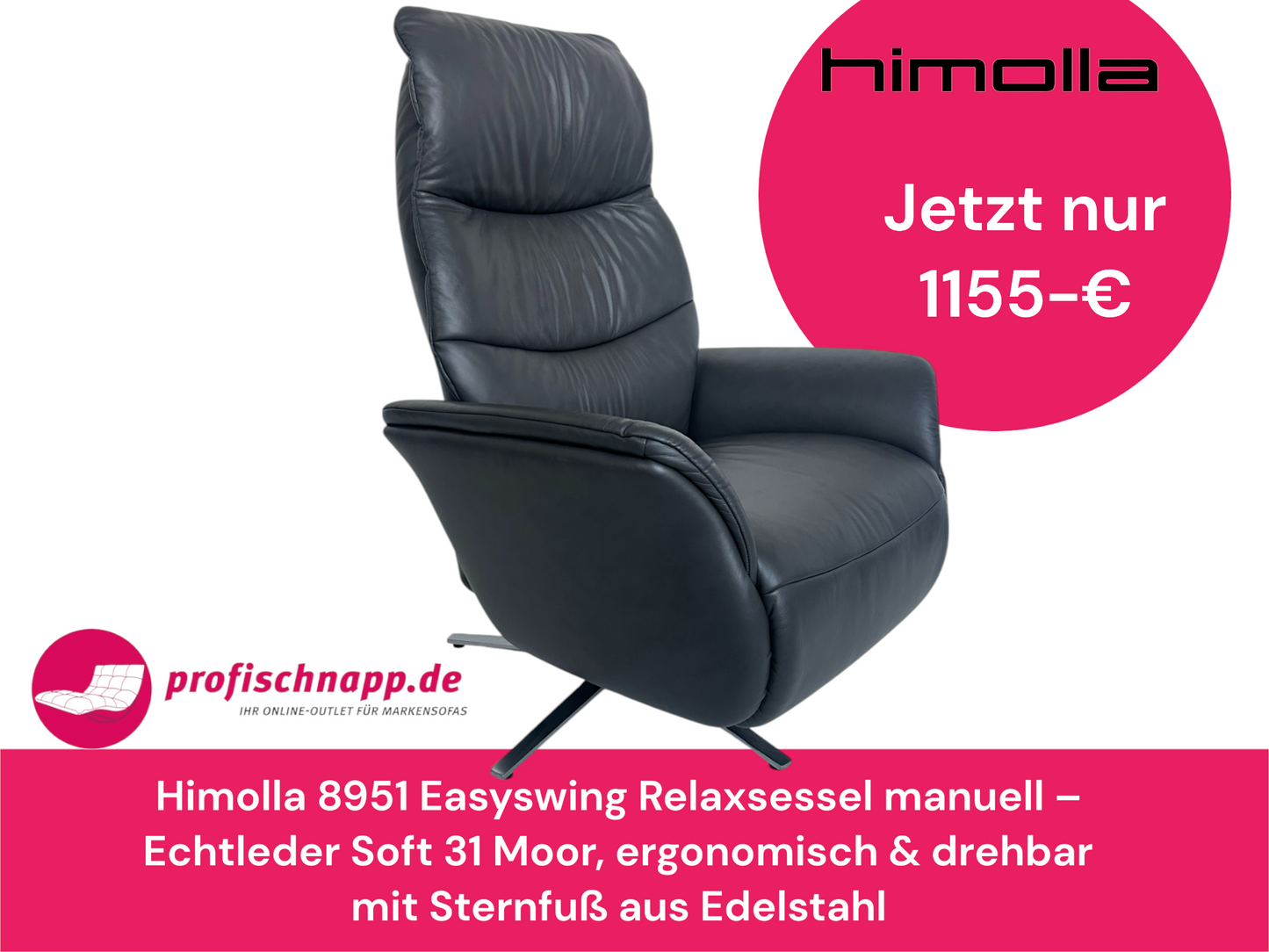 Himolla 8951 Easyswing Relaxsessel manuell – Echtleder Soft 31 Moor, ergonomisch & drehbar mit Sternfuß aus Edelstahl